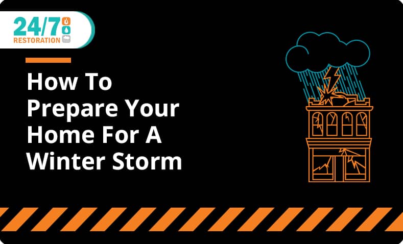 How To Prepare Your Home For A Winter Storm