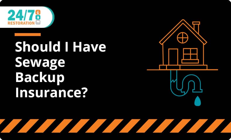 Should I Have Sewage Backup Insurance?