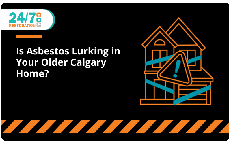Is Asbestos Lurking in Your Older Calgary Home?