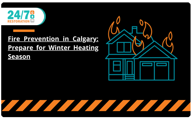 Fire Prevention in Calgary: Prepare for Winter Heating Season