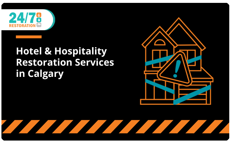 Hotel & Hospitality Restoration Services in Calgary